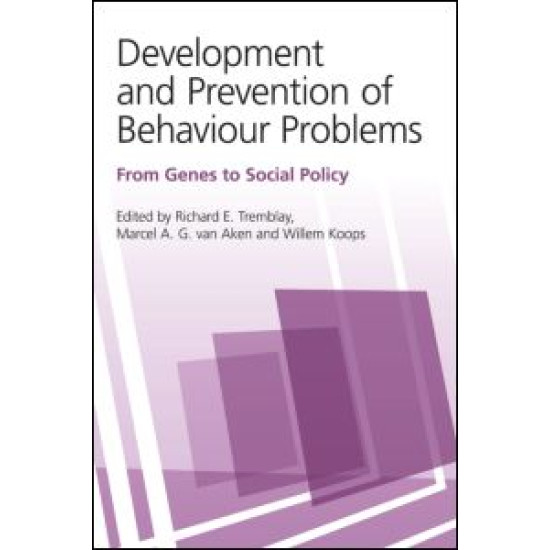 Development and Prevention of Behaviour Problems Development and Prevention of Behaviour Problems