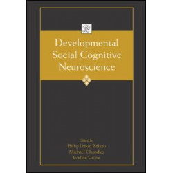 Developmental Social Cognitive Neuroscience Developmental Social Cognitive Neuroscience