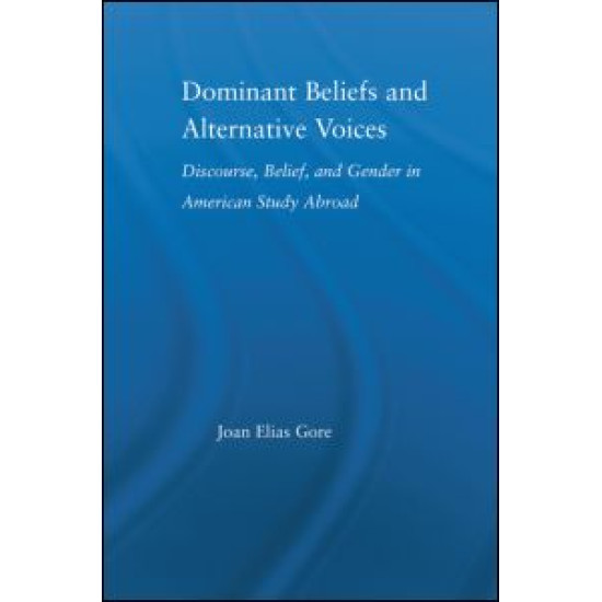Dominant Beliefs and Alternative Voices