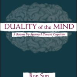 Duality of the Mind Duality of the Mind