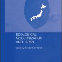 Ecological Modernisation and Japan Ecological Modernisation and Japan