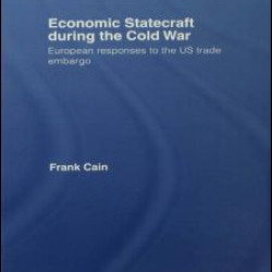 Economic Statecraft during the Cold War