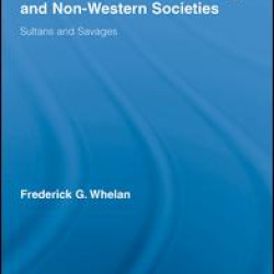 Enlightenment Political Thought and Non-Western Societies Enlightenment Political Thought and Non-Western Societies