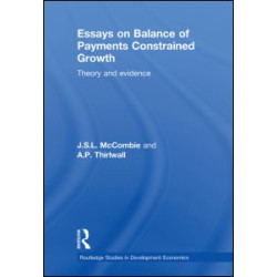 Essays on Balance of Payments Constrained Growth Essays on Balance of Payments Constrained Growth