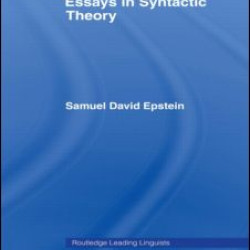 Essays in Syntactic Theory Essays in Syntactic Theory