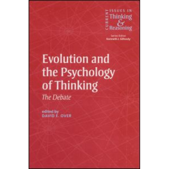 Evolution and the Psychology of Thinking