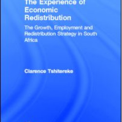 The Experience of Economic Redistribution The Experience of Economic Redistribution