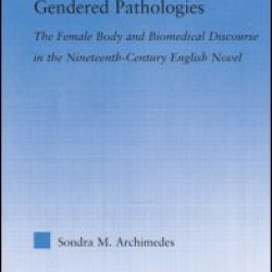 Gendered Pathologies Gendered Pathologies