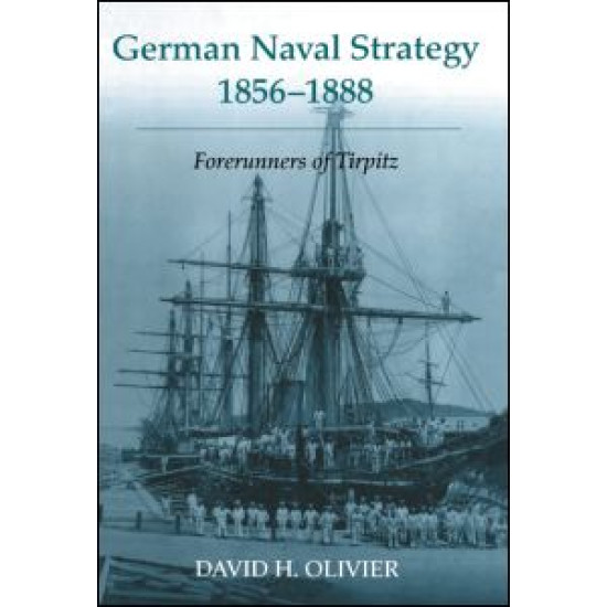 German Naval Strategy, 1856-1888