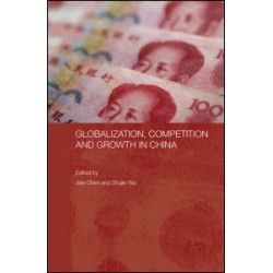 Globalization, Competition and Growth in China