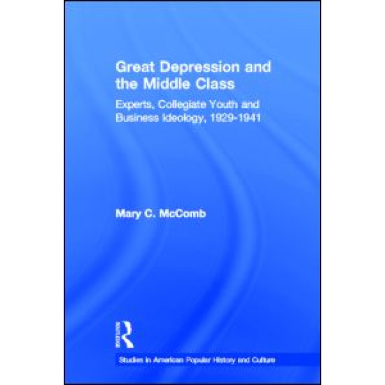 Great Depression and the Middle Class Great Depression and the Middle Class