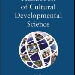 Handbook of Cultural Developmental Science Handbook of Cultural Developmental Science