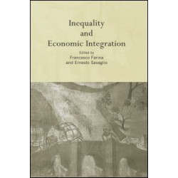 Inequality and Economic Integration Inequality and Economic Integration