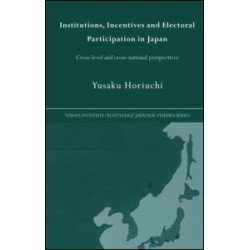 Institutions, Incentives and Electoral Participation in Japan