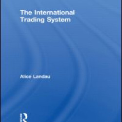 The International Trading System