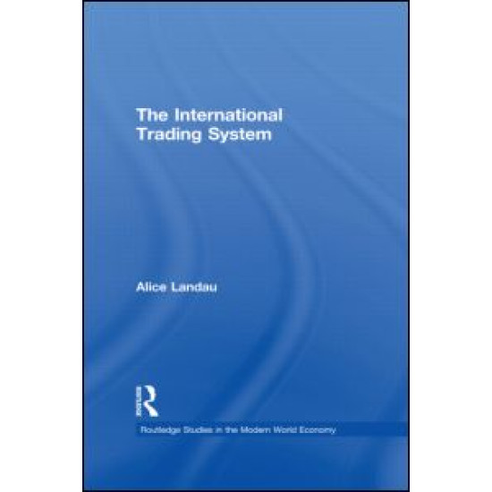 The International Trading System