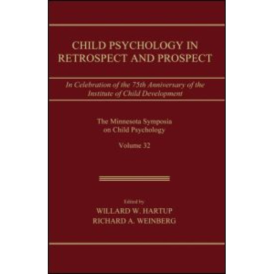 Child Psychology in Retrospect and Prospect