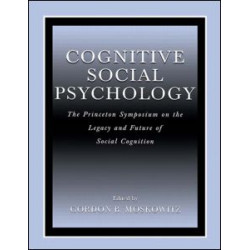 Cognitive Social Psychology