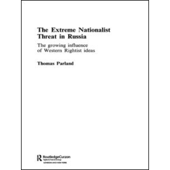 The Extreme Nationalist Threat in Russia The Extreme Nationalist Threat in Russia