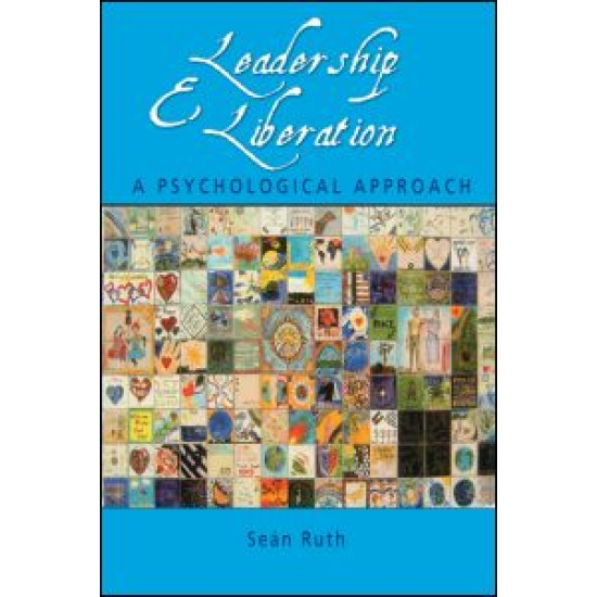 Leadership and Liberation