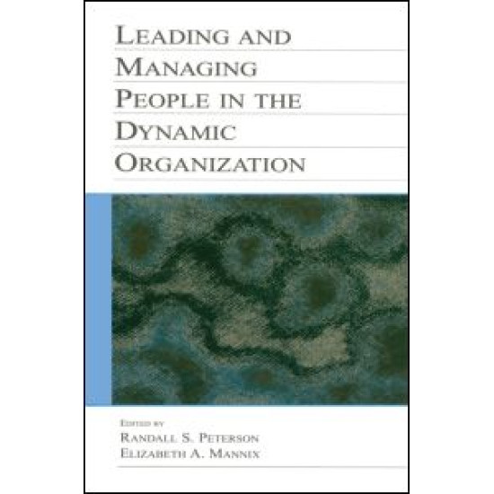 Leading and Managing People in the Dynamic Organization