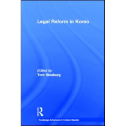Legal Reform in Korea Legal Reform in Korea