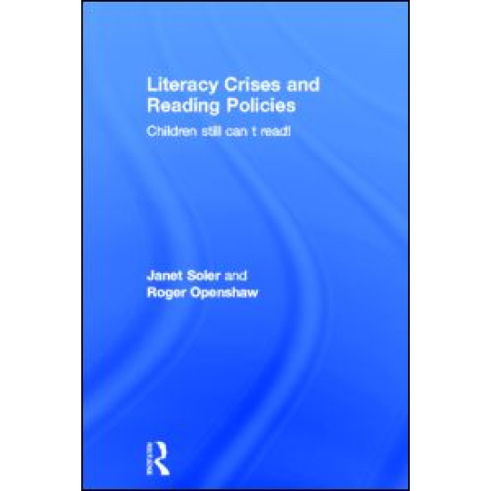 Literacy Crises and Reading Policies