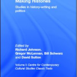 Making Histories Making Histories