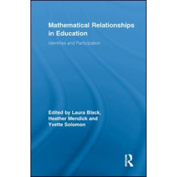 Mathematical Relationships in Education Mathematical Relationships in Education