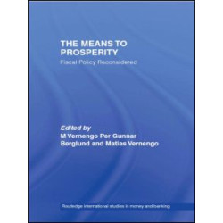 The Means to Prosperity The Means to Prosperity