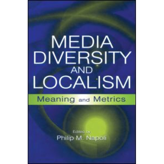 Media Diversity and Localism