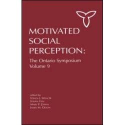 Motivated Social Perception Motivated Social Perception