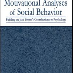 Motivational Analyses of Social Behavior