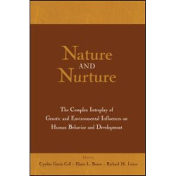 Nature and Nurture Nature and Nurture