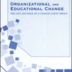 Organizational and Educational Change