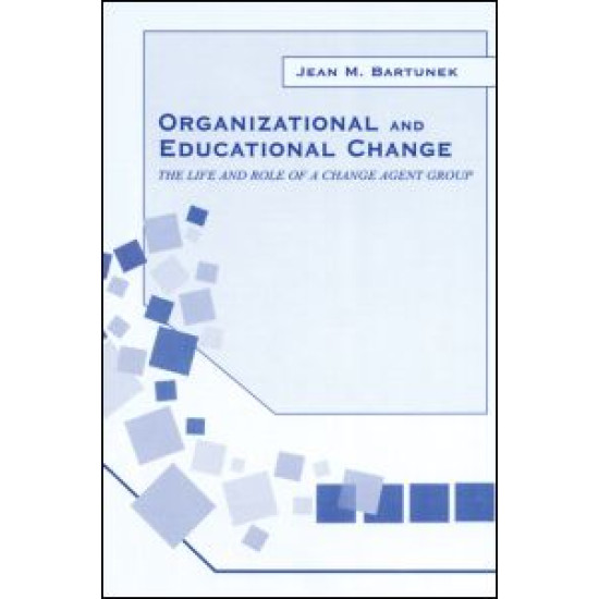 Organizational and Educational Change
