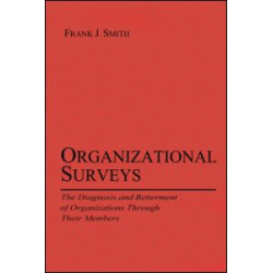 Organizational Surveys Organizational Surveys