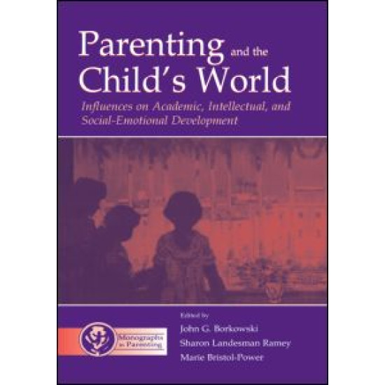 Parenting and the Child's World