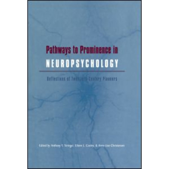 Pathways to Prominence in Neuropsychology