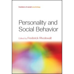 Personality and Social Behavior Personality and Social Behavior