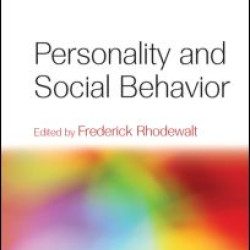 Personality and Social Behavior Personality and Social Behavior