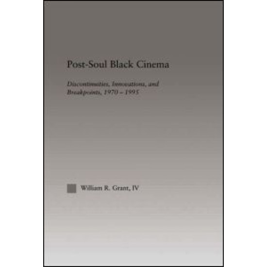 Post-Soul Black Cinema Post-Soul Black Cinema