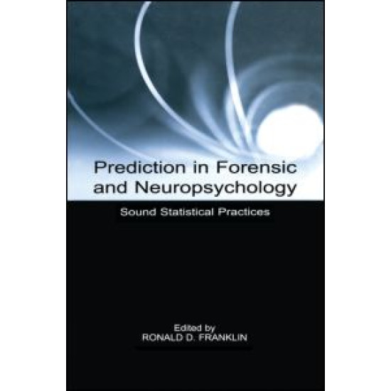 Prediction in Forensic and Neuropsychology