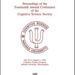 Proceedings of the Fourteenth Annual Conference of the Cognitive Science Society Proceedings of the Fourteenth Annual Conference of the Cognitive Science Society