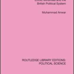 Race and Politics Routledge Library Editions: Political Science: Volume 38