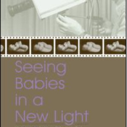 Seeing Babies in a New Light Seeing Babies in a New Light