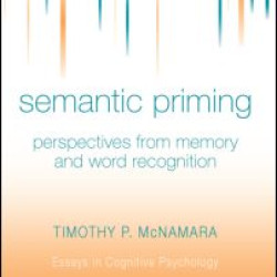 Semantic Priming Semantic Priming