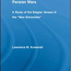 Simonides on the Persian Wars Simonides on the Persian Wars