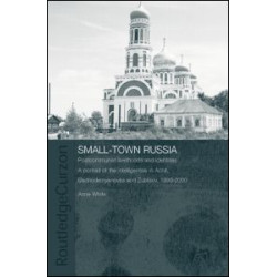 Small-Town Russia Small-Town Russia