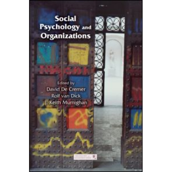 Social Psychology and Organizations